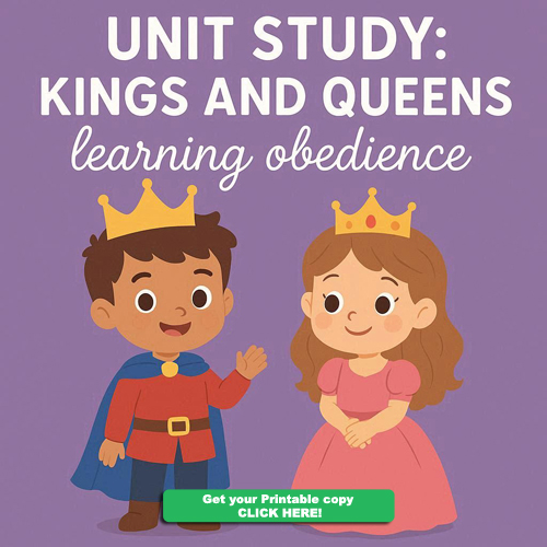 Homeschool Unit Study - Kings and Queens for Ages 2-5